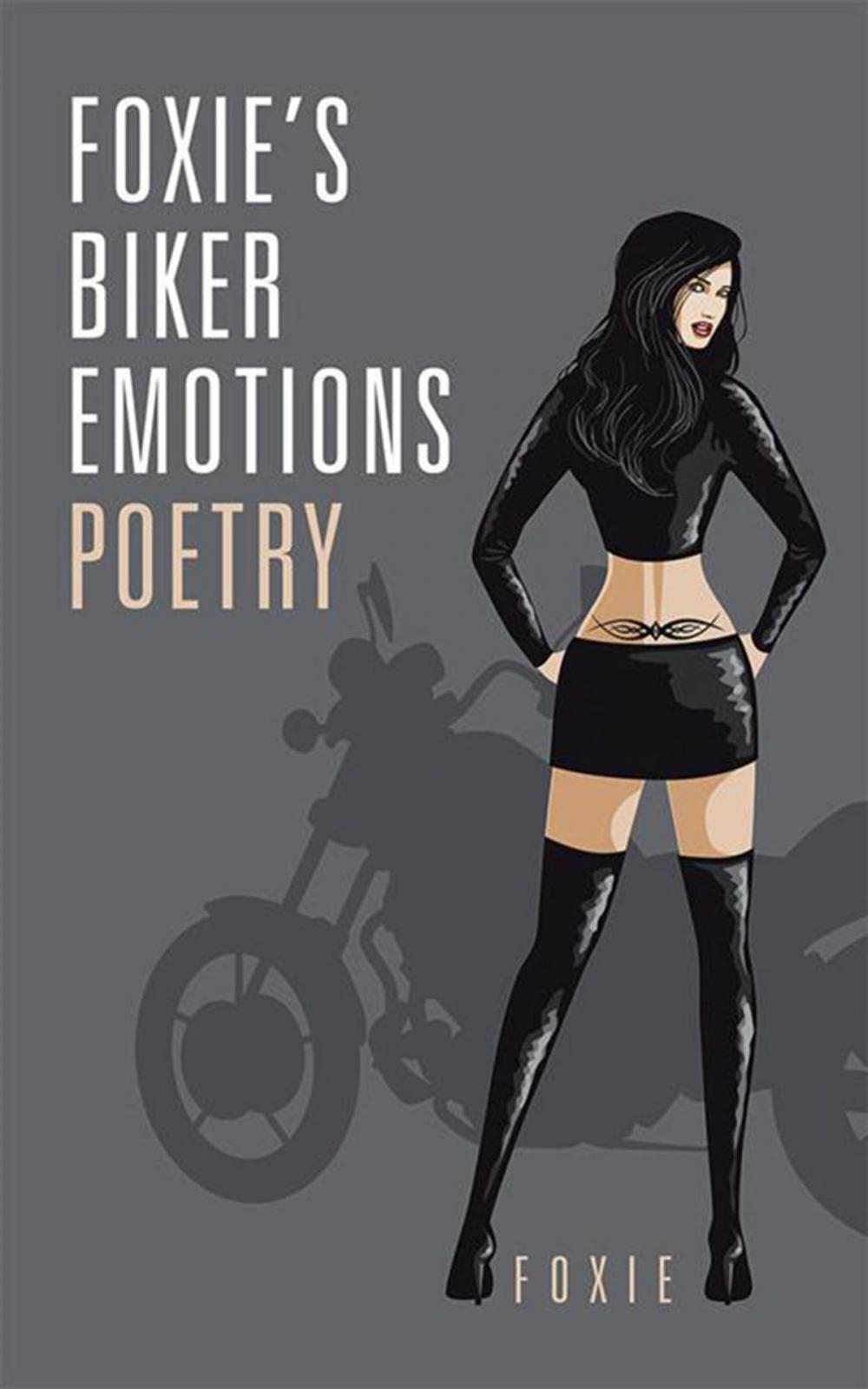 Big bigCover of Foxie,S Biker Emotions Poetry