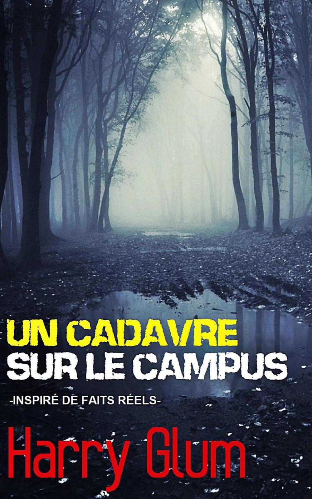 Big bigCover of Un Cadavre sur le Campus