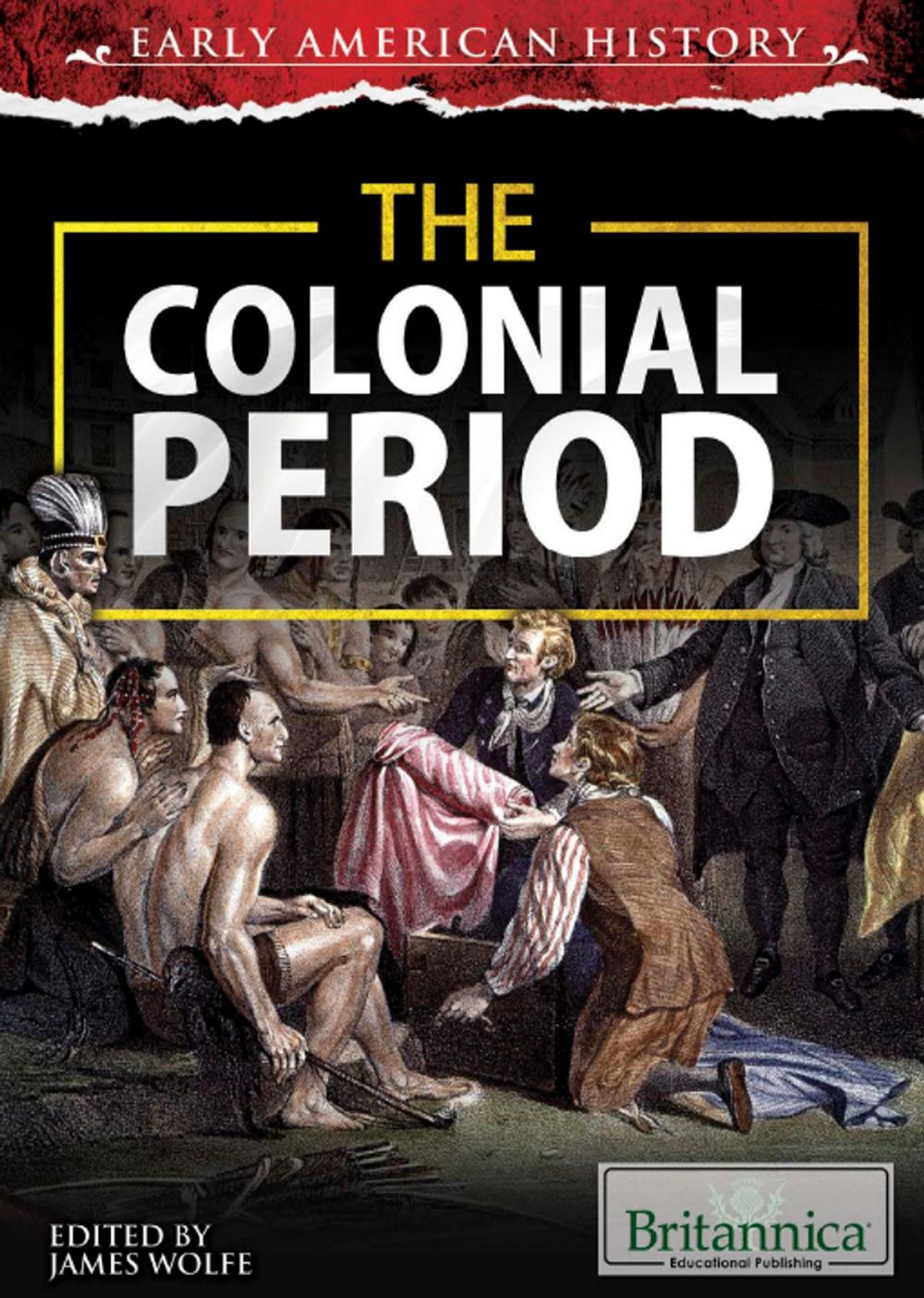 Big bigCover of The Colonial Period