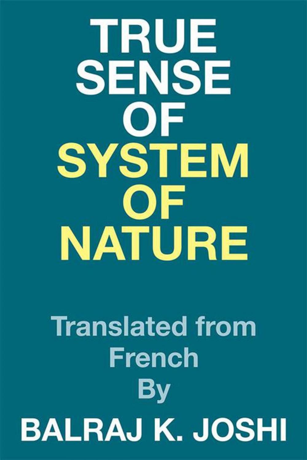 Big bigCover of True Sense of System of Nature