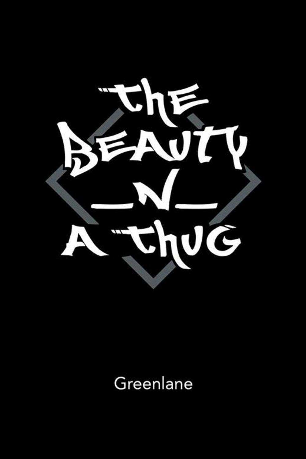 Big bigCover of The Beauty _N_ a Thug