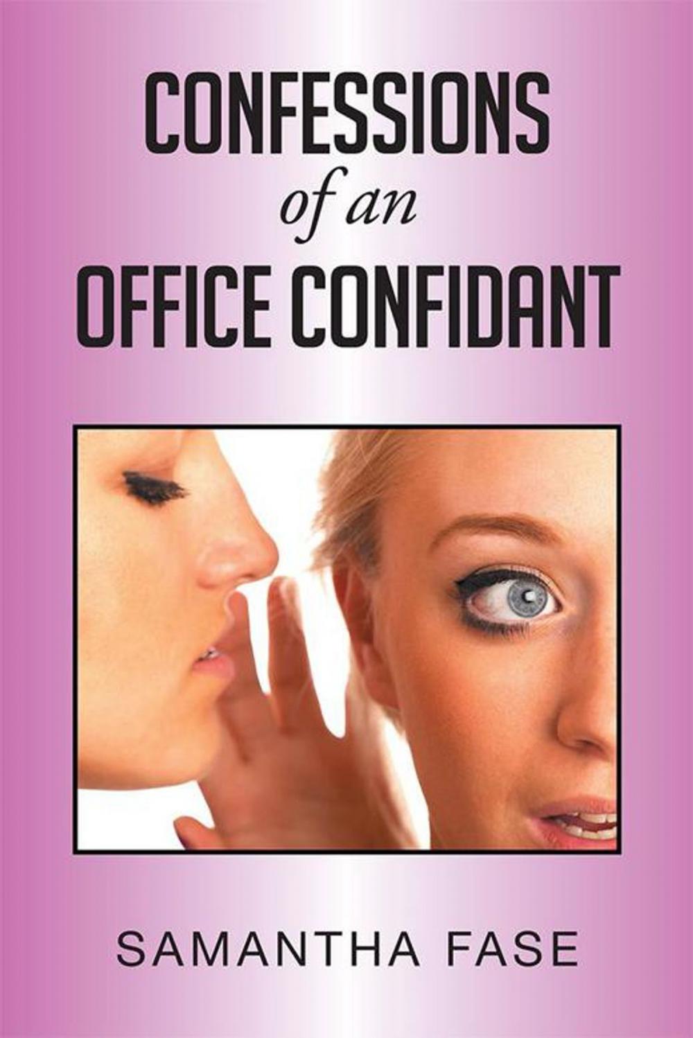 Big bigCover of Confessions of an Office Confidant