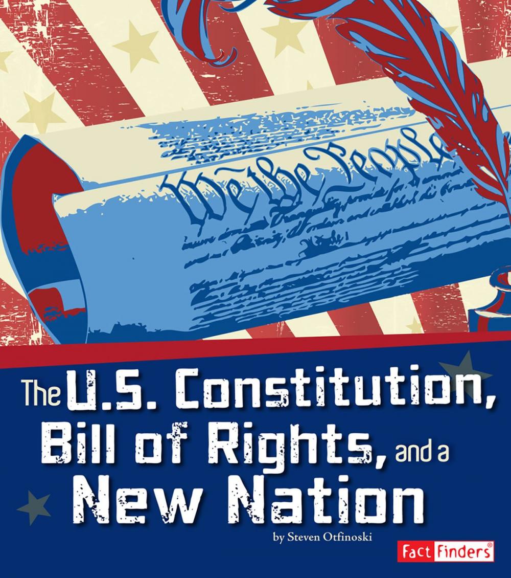 Big bigCover of The U.S. Constitution, Bill of Rights, and a New Nation