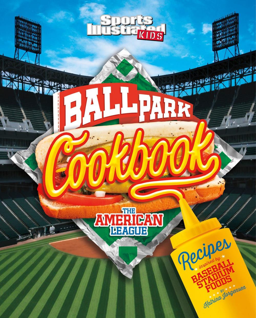 Big bigCover of Ballpark Cookbook The American League