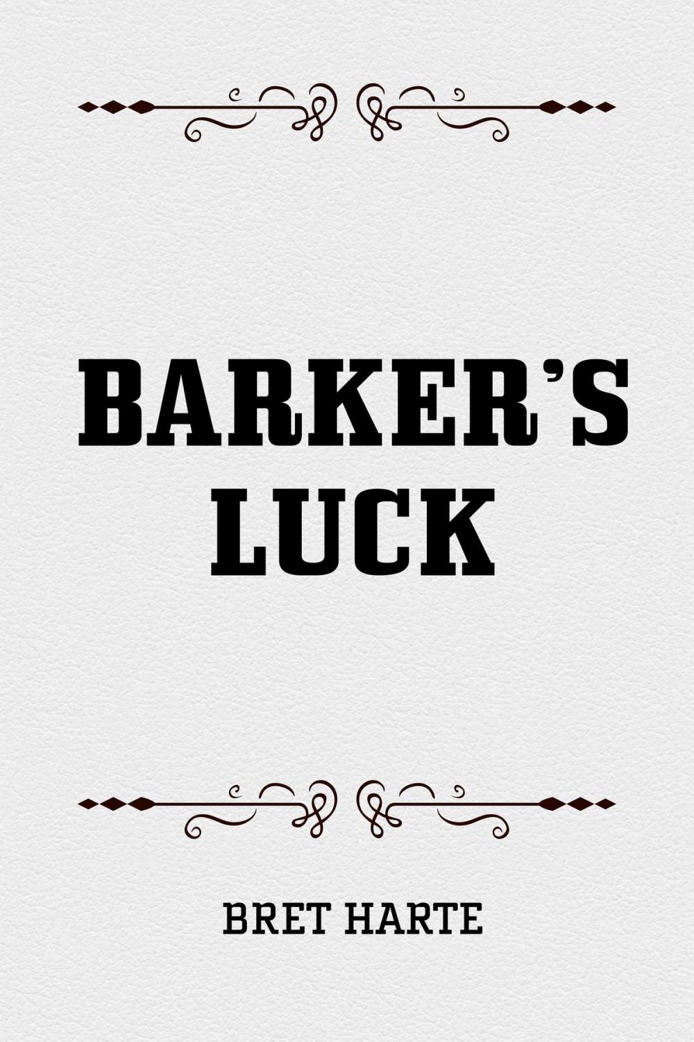 Big bigCover of Barker’s Luck