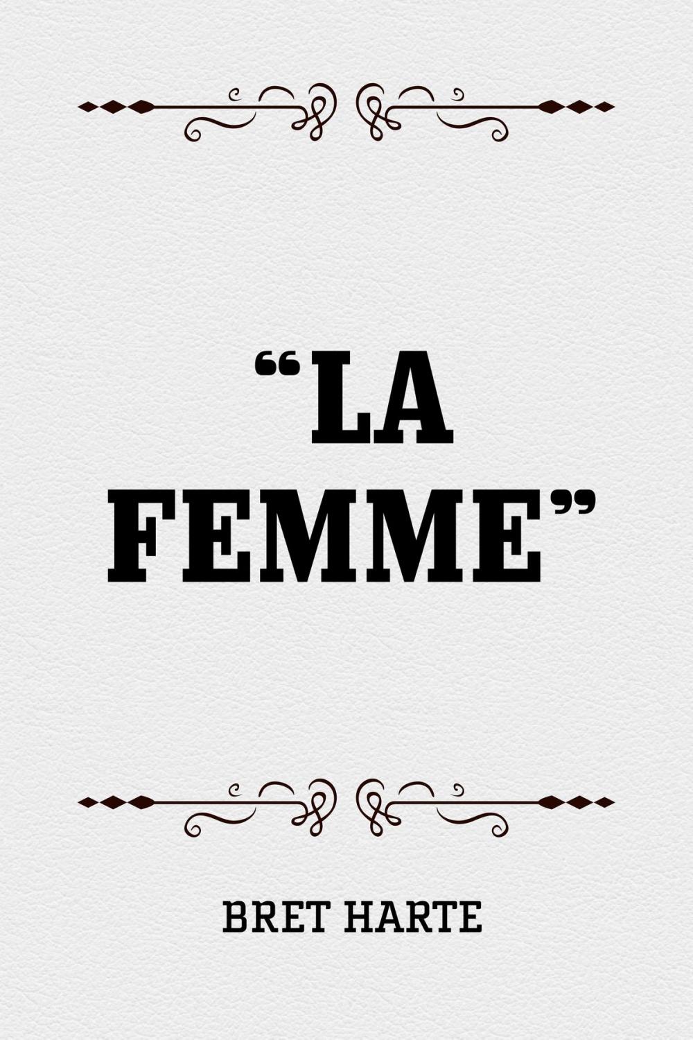 Big bigCover of “La Femme”