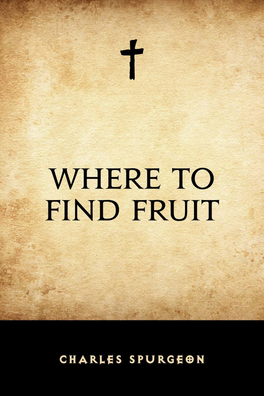 Big bigCover of Where to Find Fruit