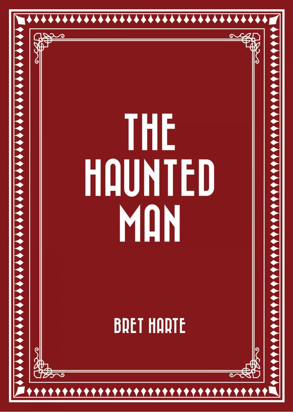 Big bigCover of The Haunted Man