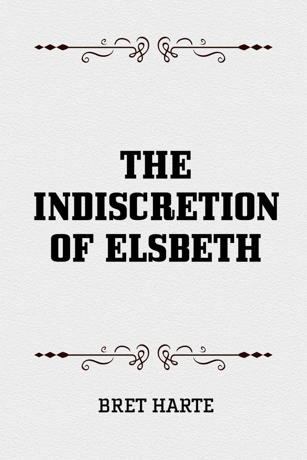 Big bigCover of The Indiscretion of Elsbeth