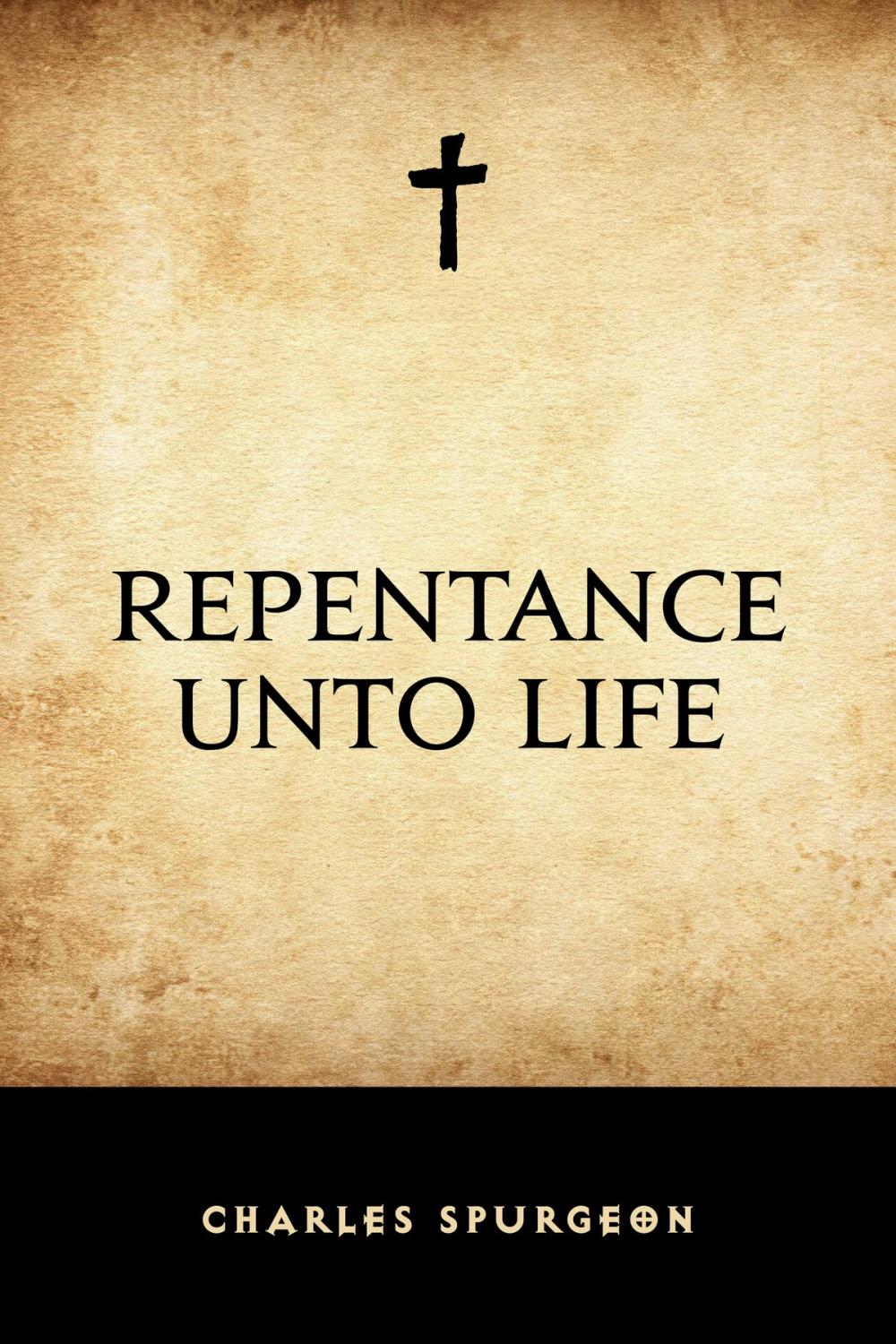 Big bigCover of Repentance Unto Life