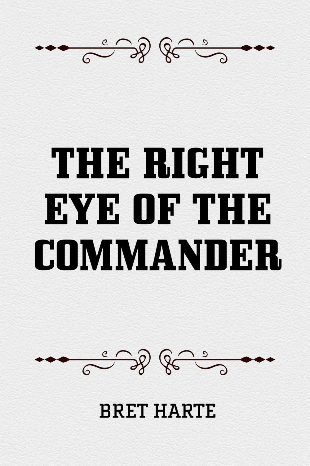 Big bigCover of The Right Eye of the Commander