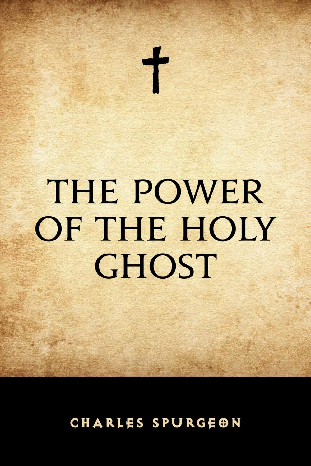 Big bigCover of The Power of the Holy Ghost