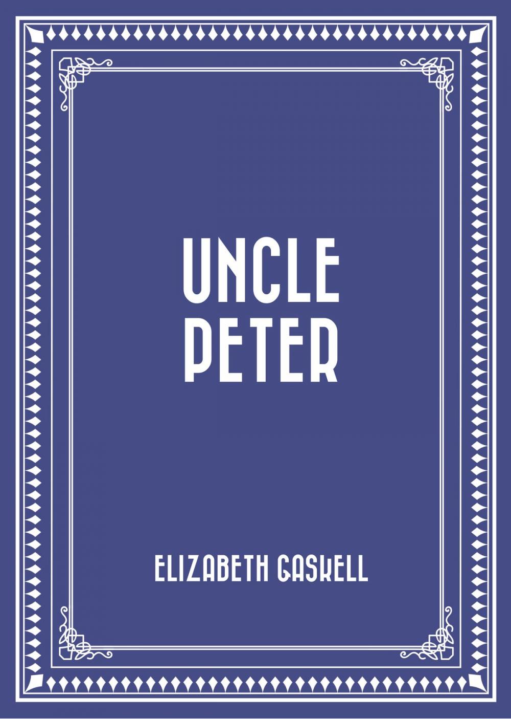 Big bigCover of Uncle Peter