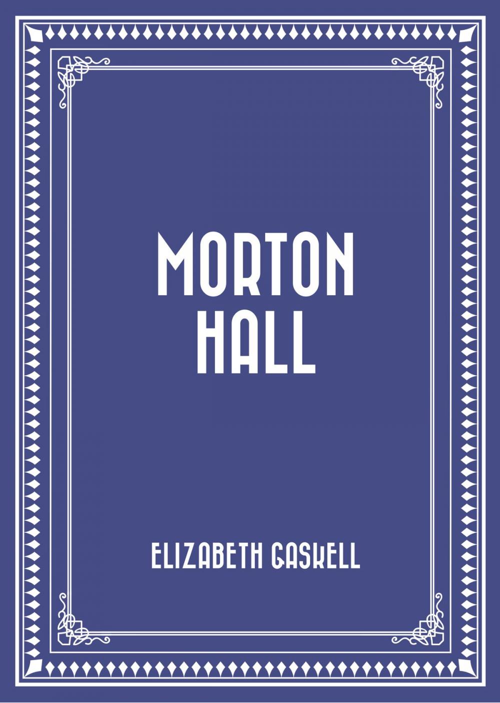 Big bigCover of Morton Hall