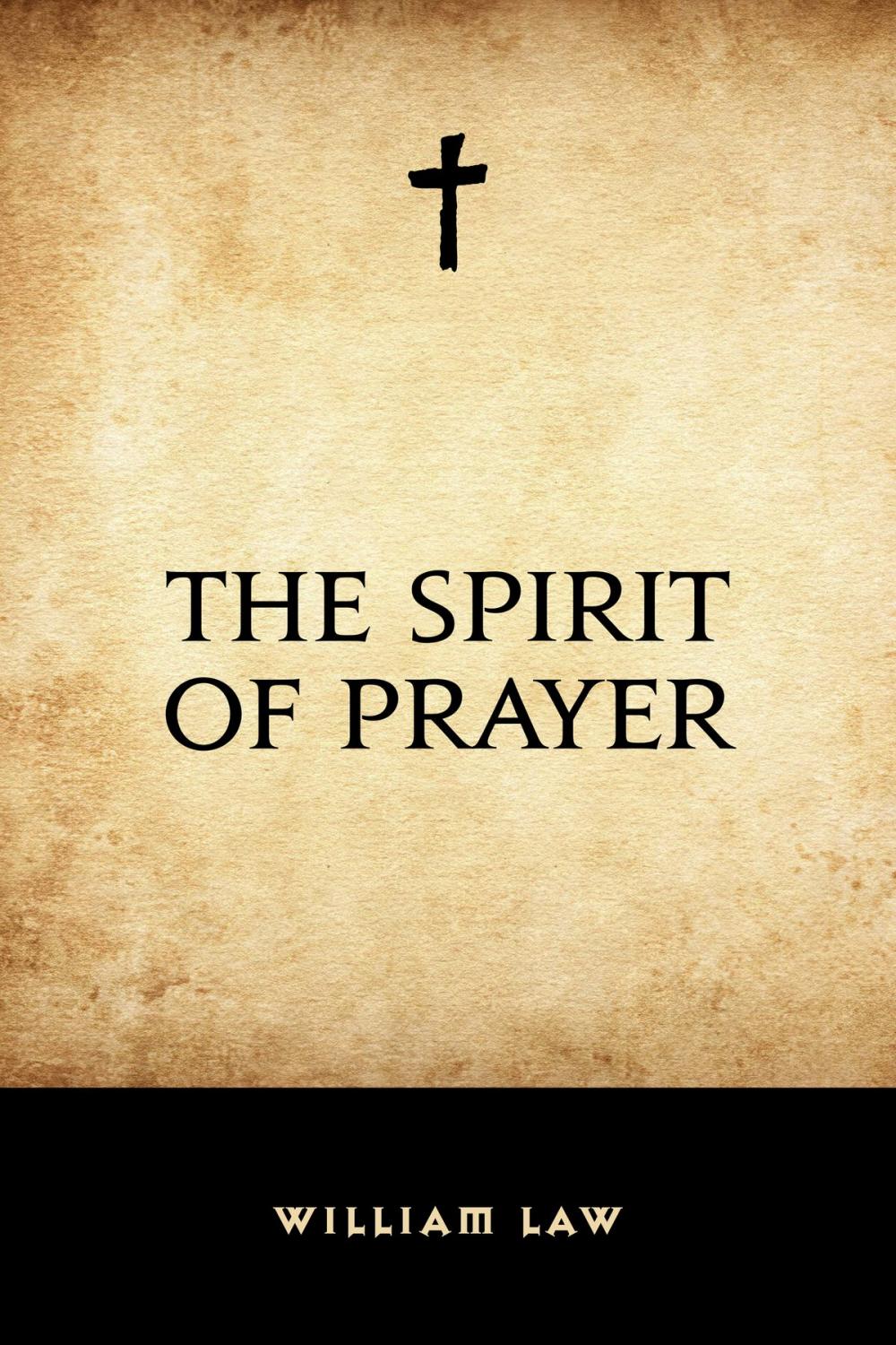 Big bigCover of The Spirit of Prayer