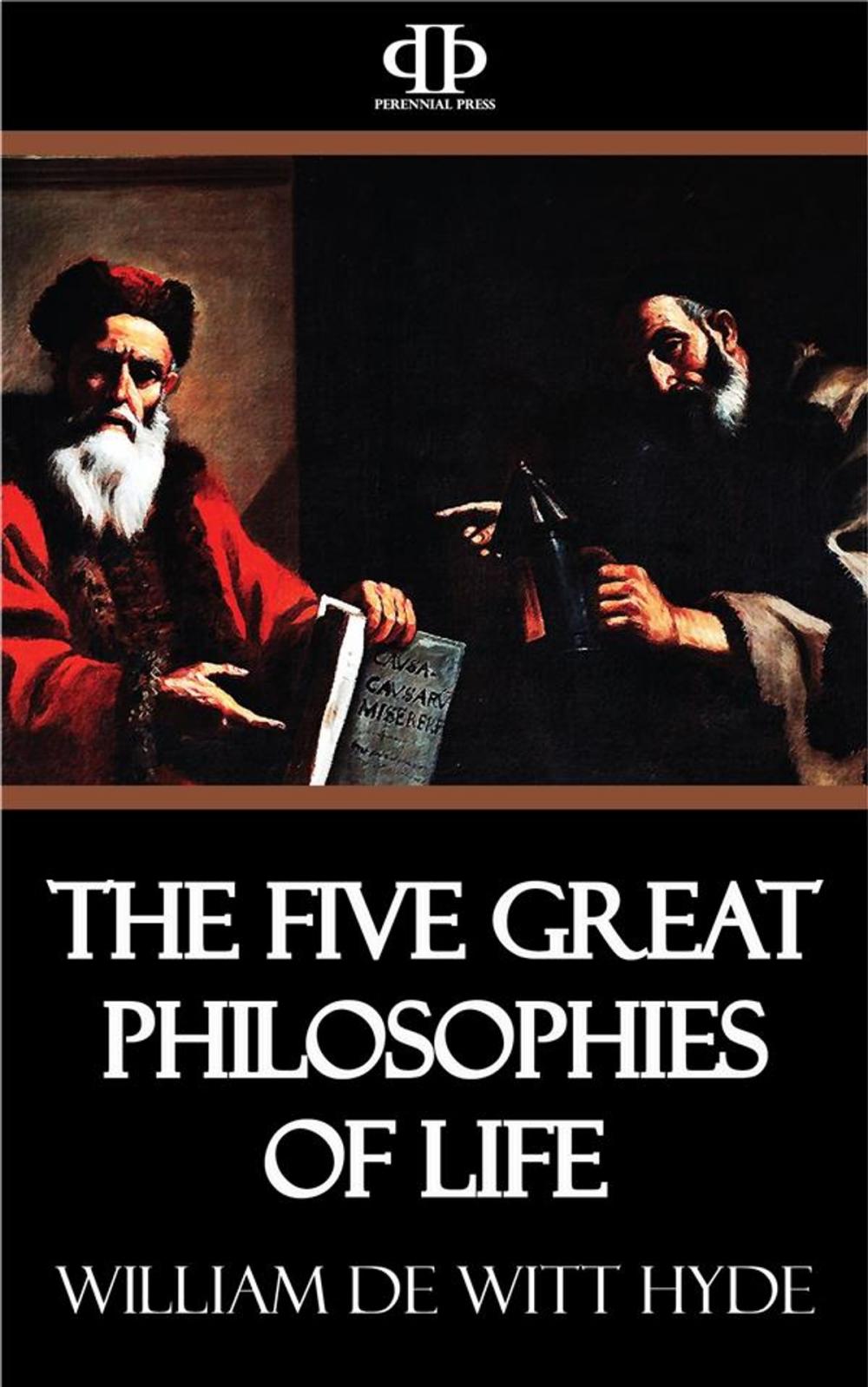 Big bigCover of The Five Great Philosophies of Life