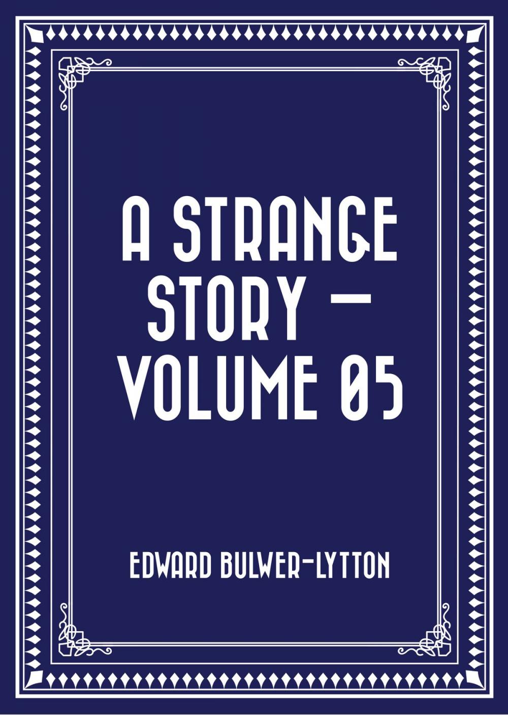 Big bigCover of A Strange Story — Volume 05