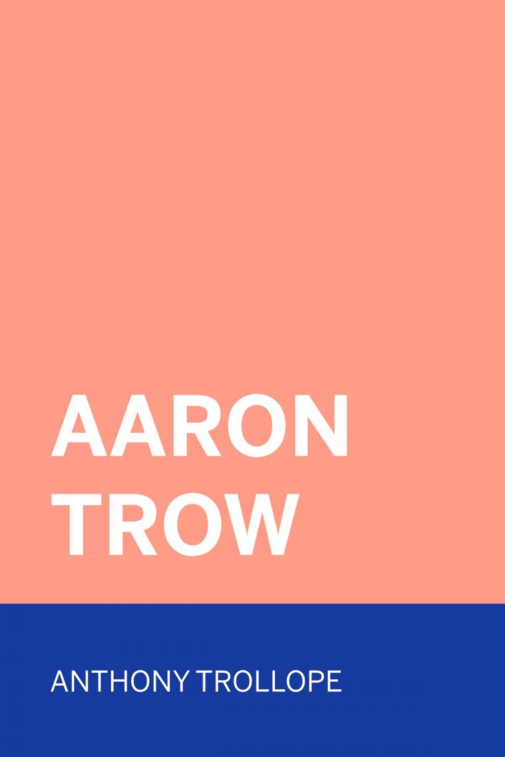 Big bigCover of Aaron Trow