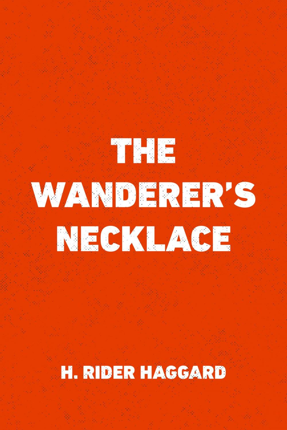 Big bigCover of The Wanderer's Necklace