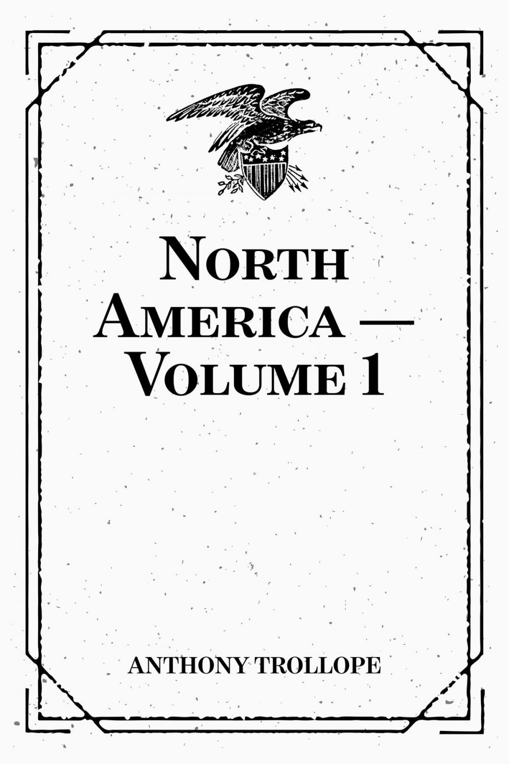 Big bigCover of North America — Volume 1