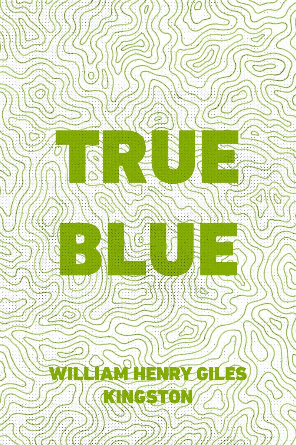 Big bigCover of True Blue