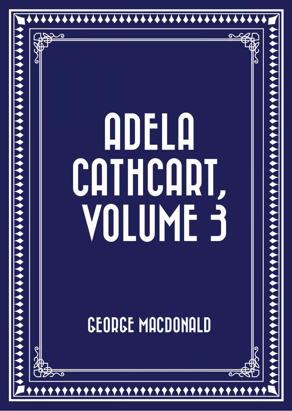 Big bigCover of Adela Cathcart, Volume 3