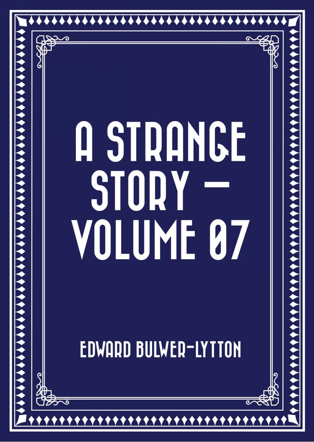 Big bigCover of A Strange Story — Volume 07