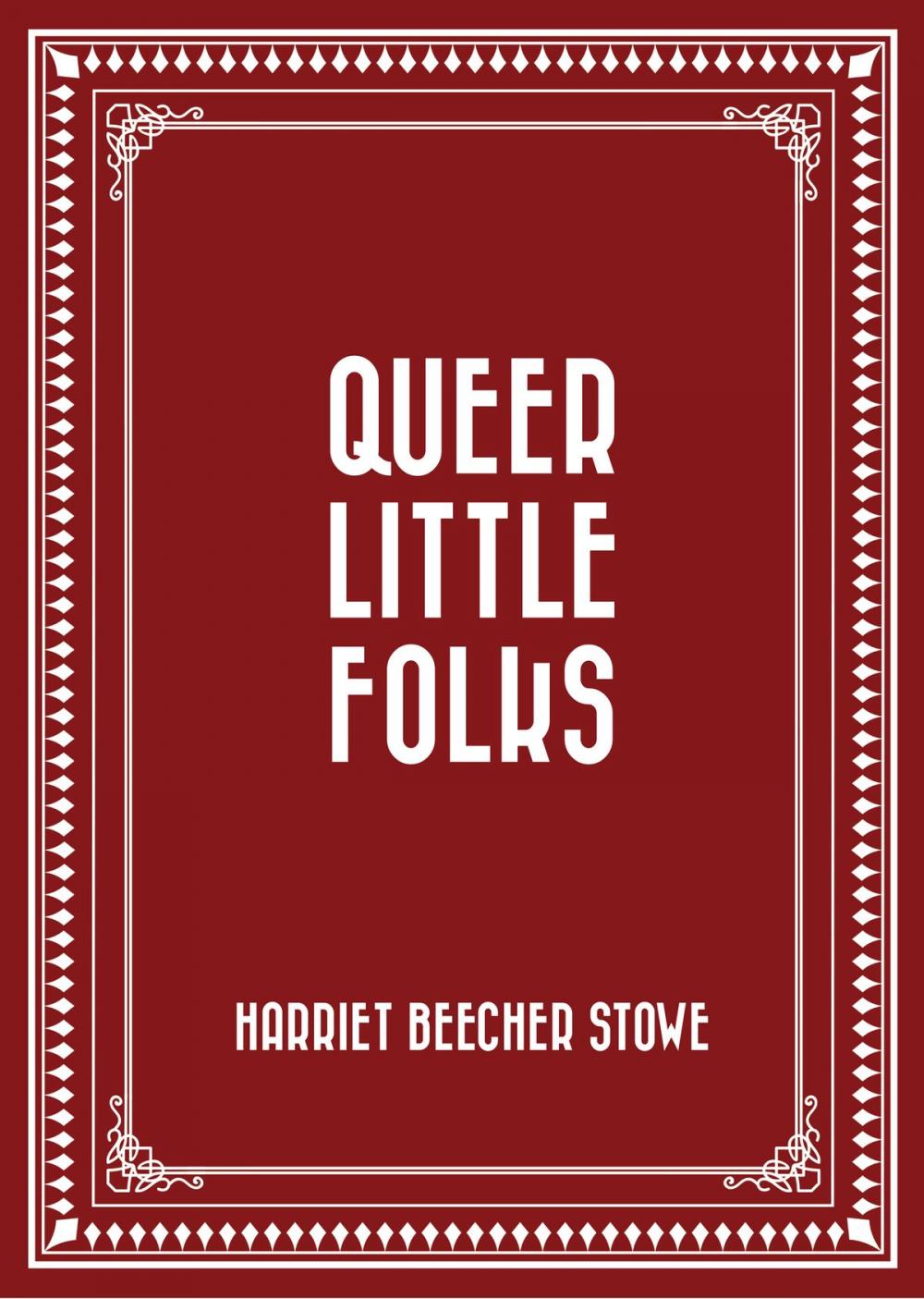 Big bigCover of Queer Little Folks