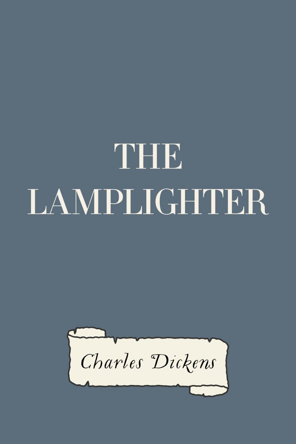 Big bigCover of The Lamplighter