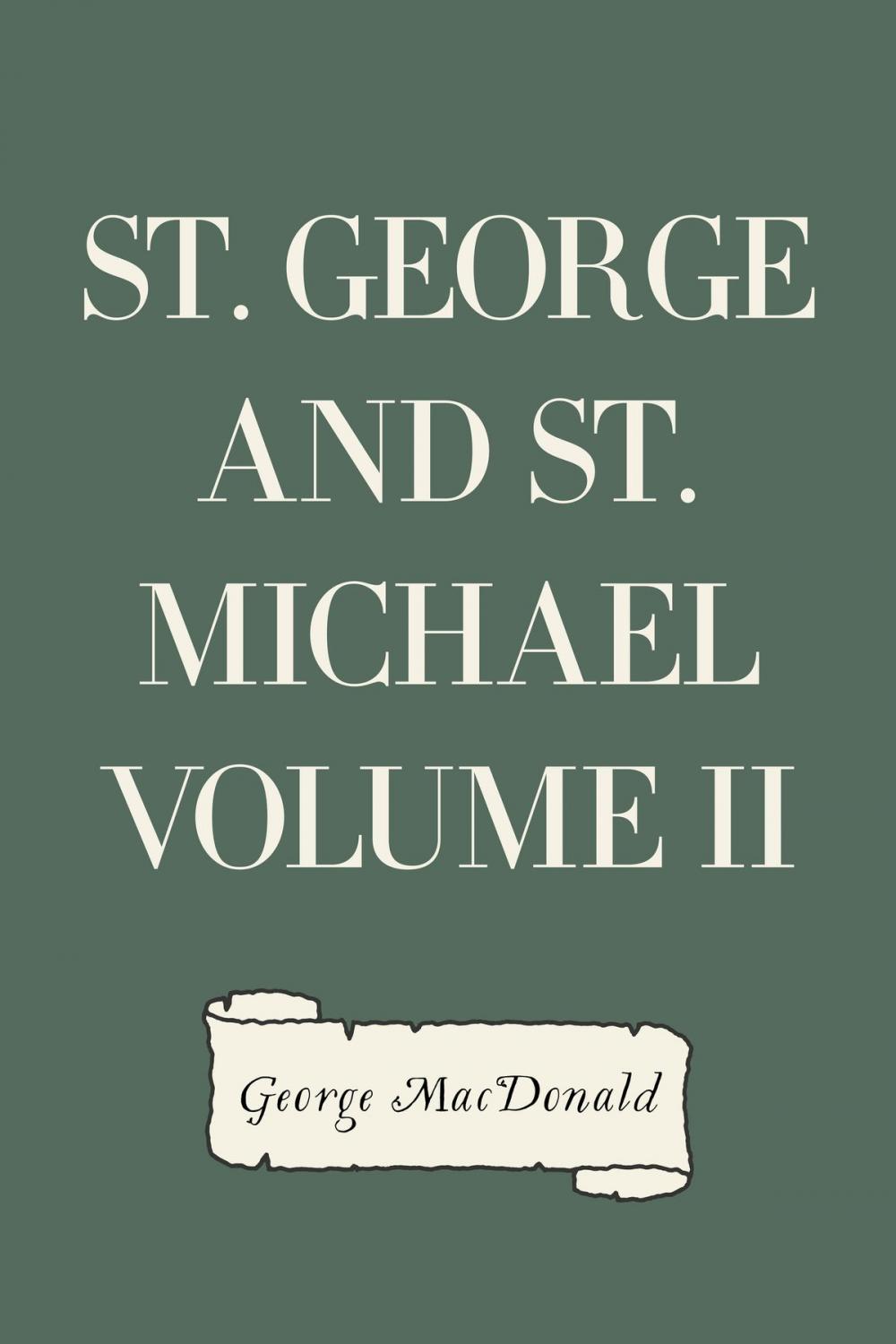 Big bigCover of St. George and St. Michael Volume II