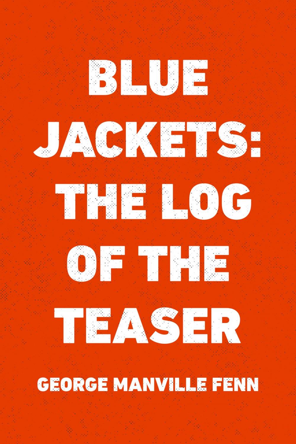 Big bigCover of Blue Jackets: The Log of the Teaser