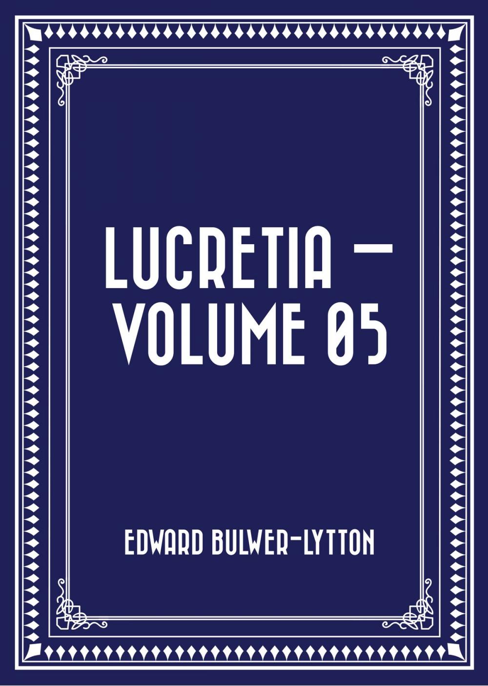 Big bigCover of Lucretia — Volume 05