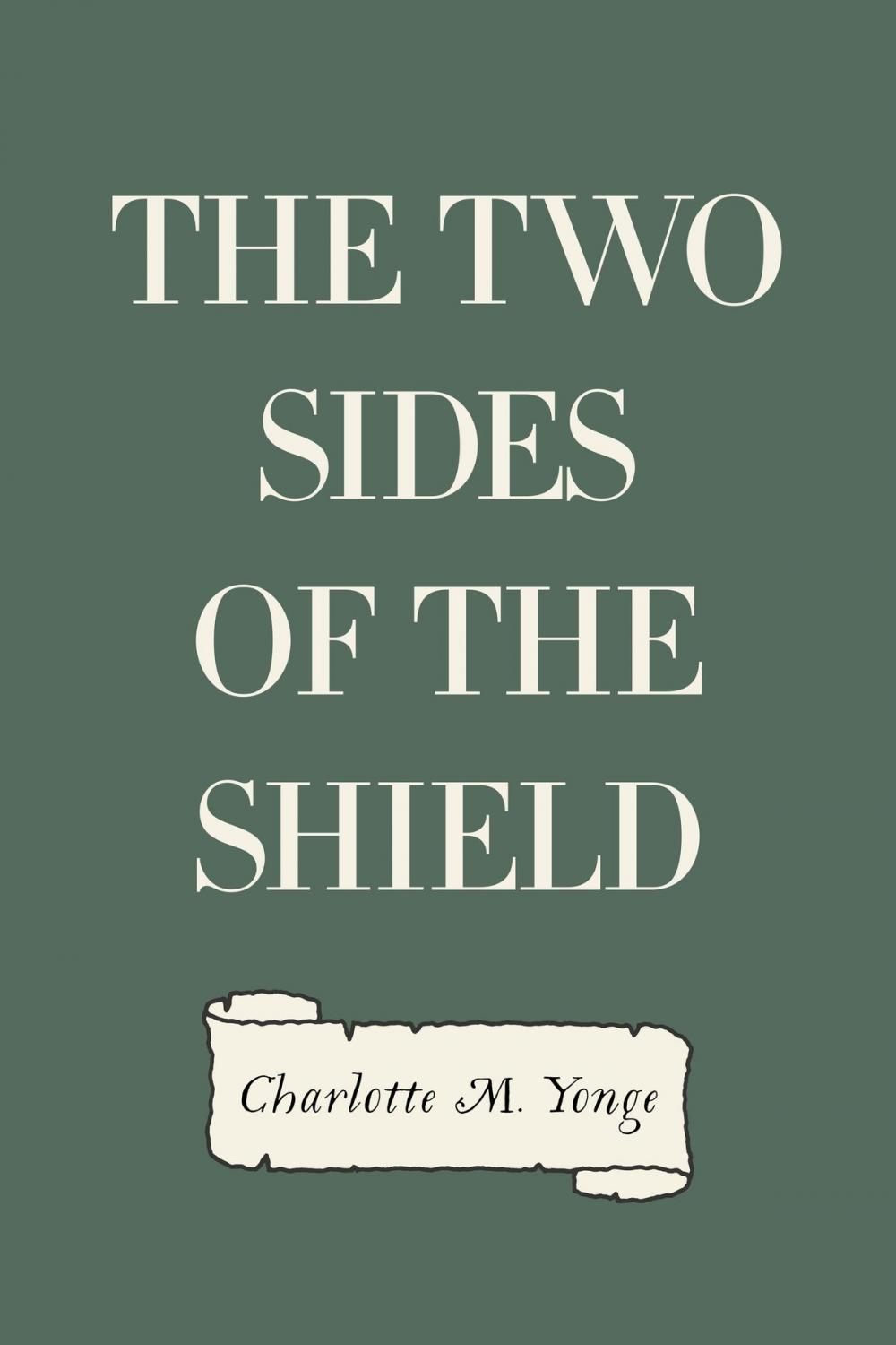 Big bigCover of The Two Sides of the Shield