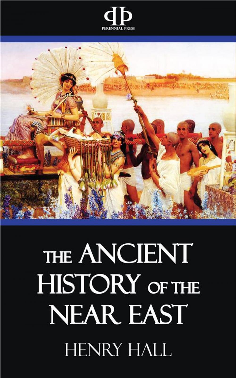 Big bigCover of The Ancient History of the Near East