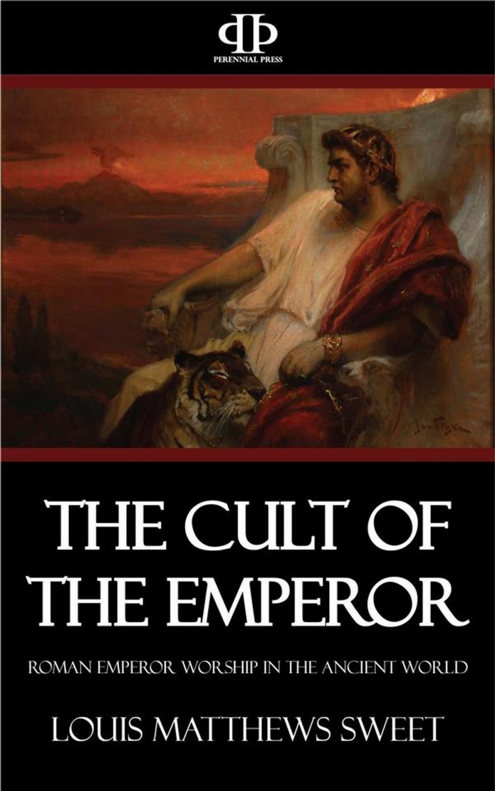 Big bigCover of The Cult of the Emperor