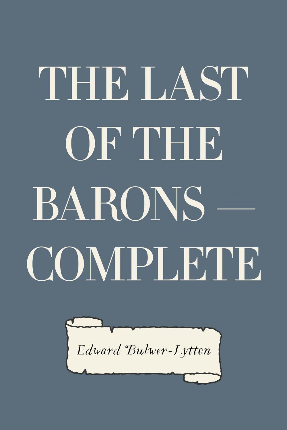 Big bigCover of The Last of the Barons — Complete