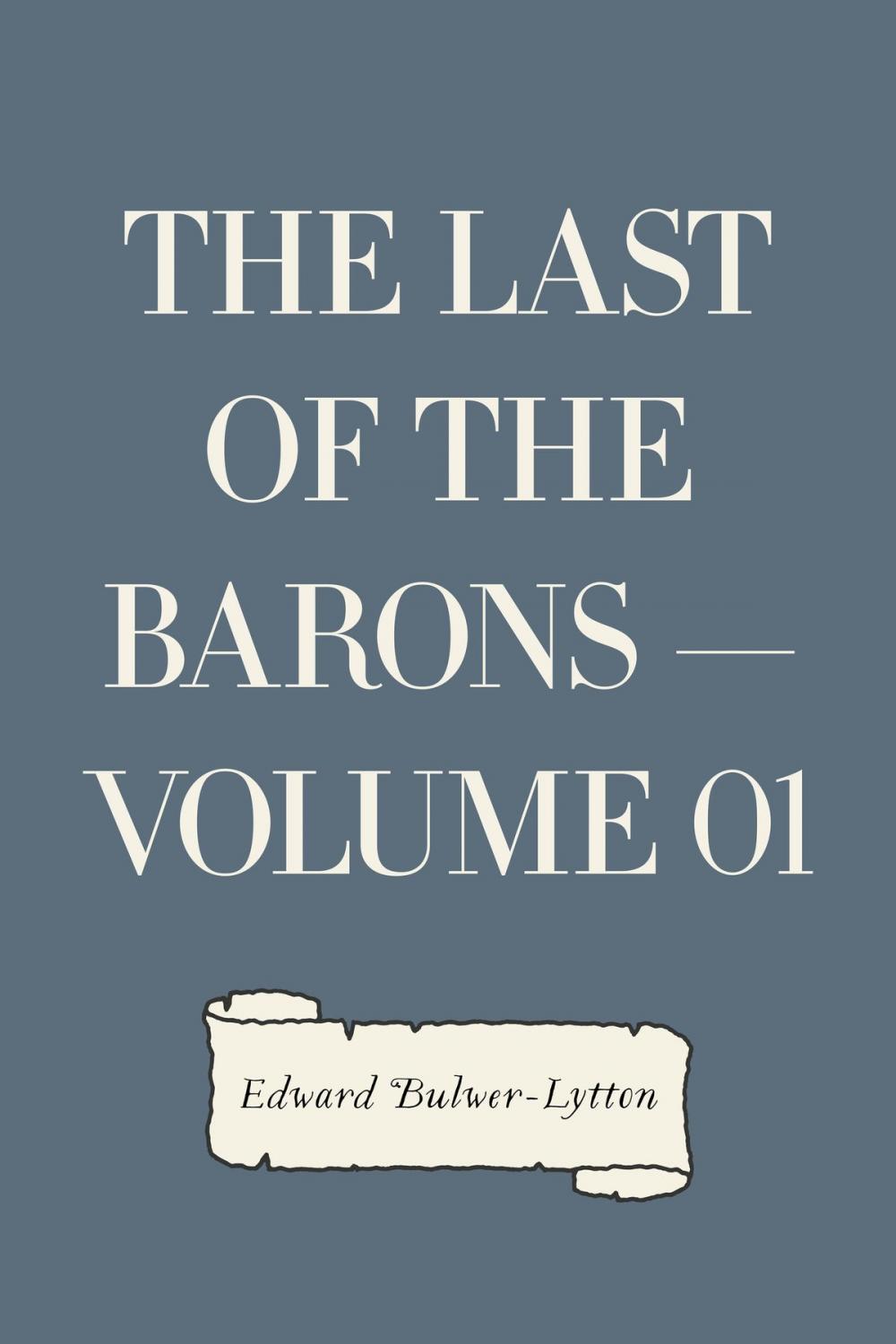 Big bigCover of The Last of the Barons — Volume 01