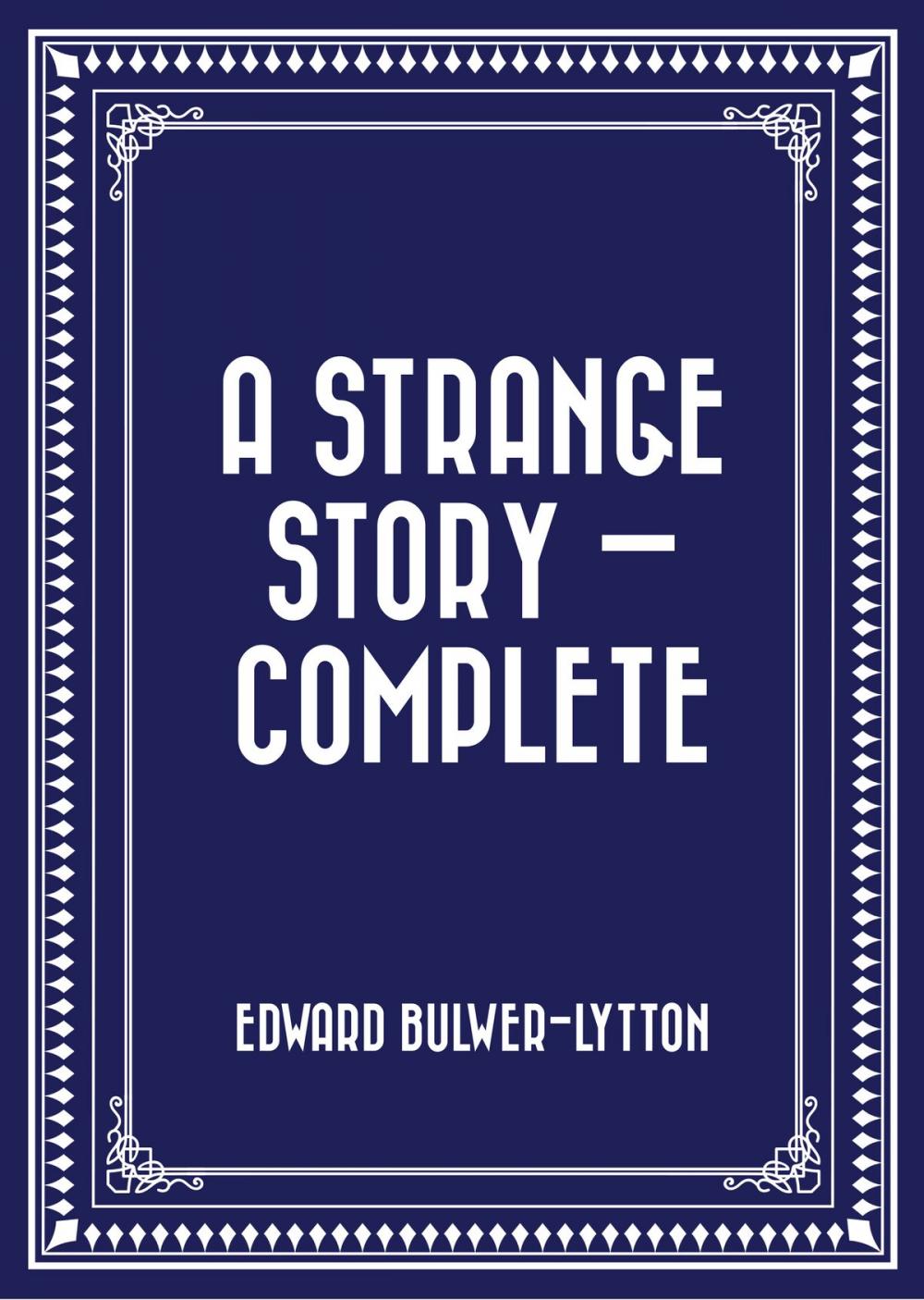 Big bigCover of A Strange Story — Complete