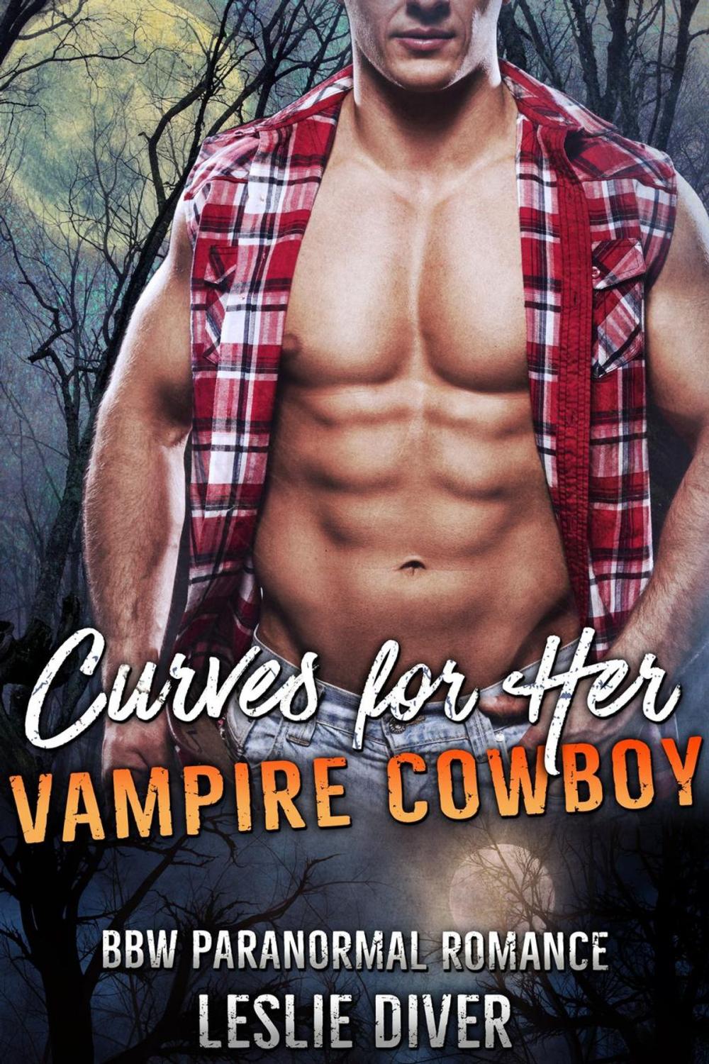 Big bigCover of Curves For Her Vampire Cowboy