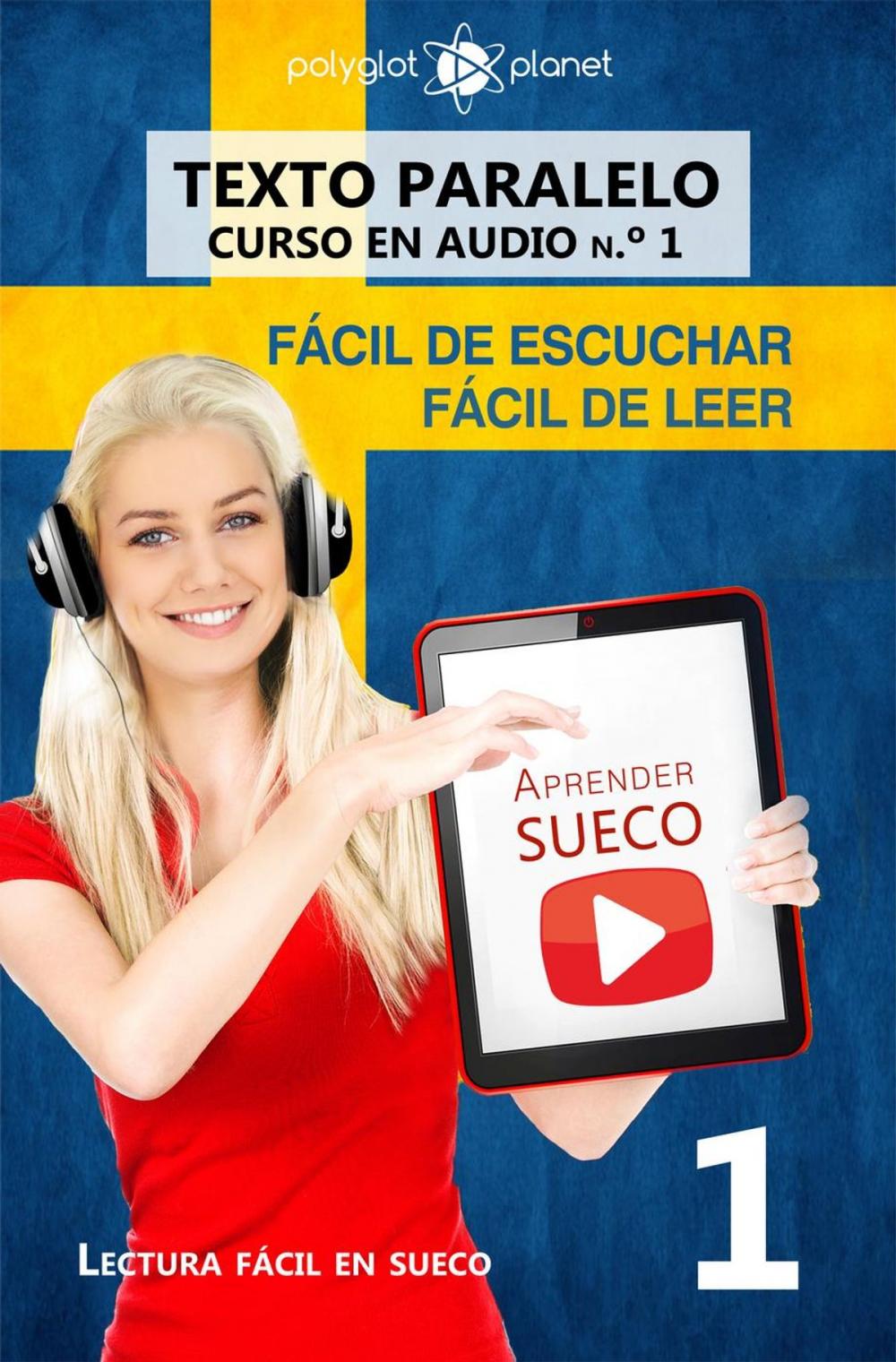 Big bigCover of Aprender sueco | Fácil de leer | Fácil de escuchar | Texto paralelo CURSO EN AUDIO n.º 1