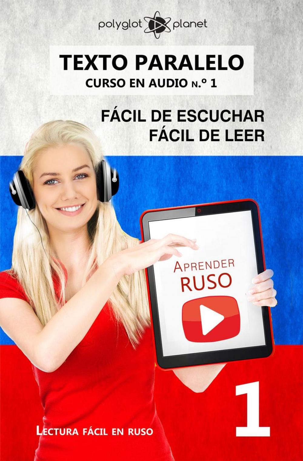 Big bigCover of Aprender ruso | Fácil de leer | Fácil de escuchar | Texto paralelo CURSO EN AUDIO n.º 1