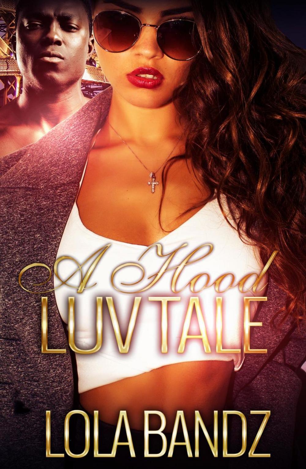 Big bigCover of A Hood Luv Tale