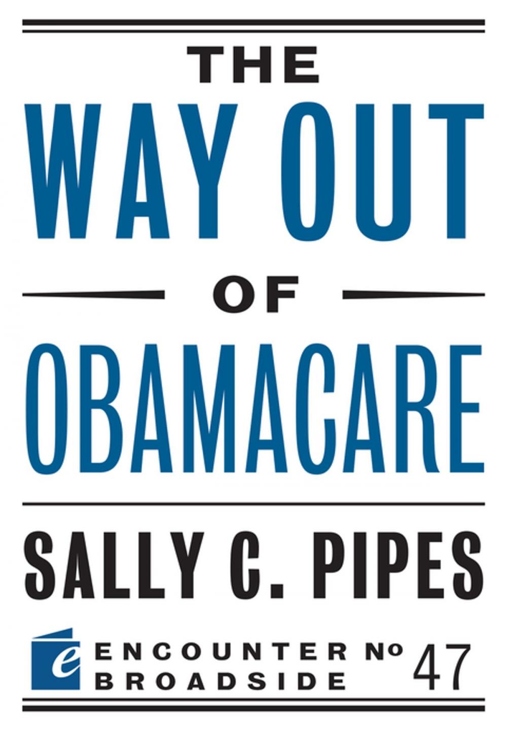 Big bigCover of The Way Out of Obamacare