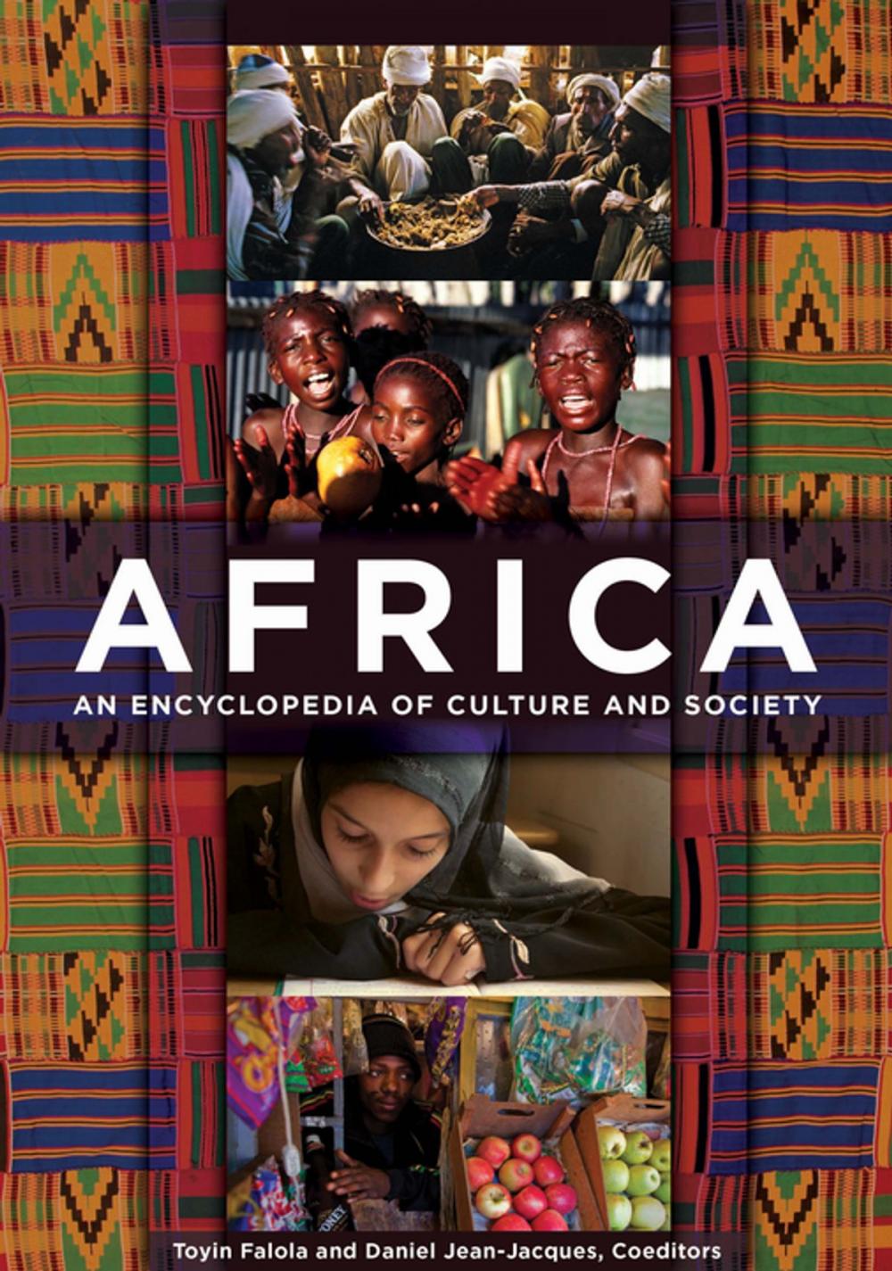 Big bigCover of Africa: An Encyclopedia of Culture and Society [3 volumes]