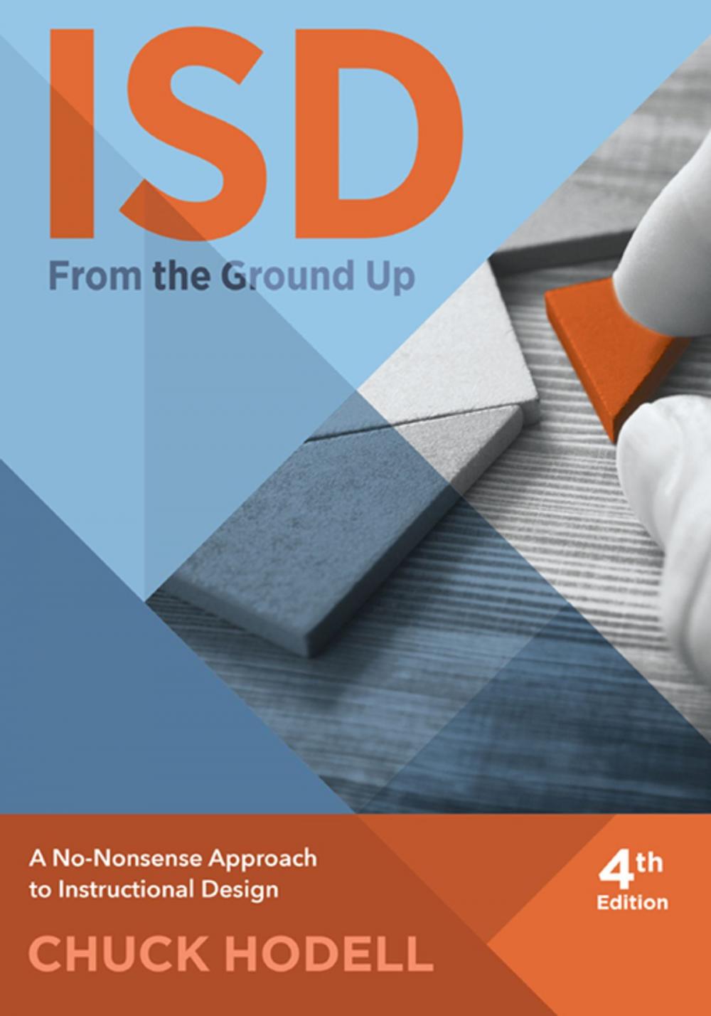 Big bigCover of ISD From The Ground Up, 4th Edition