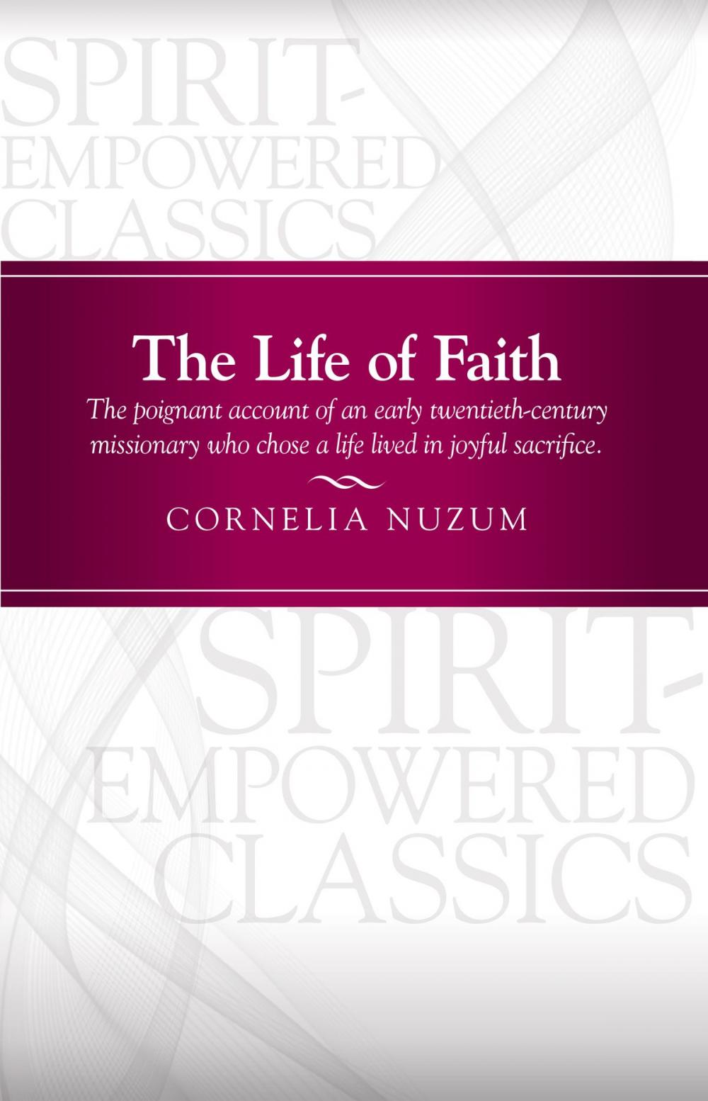 Big bigCover of The Life of Faith