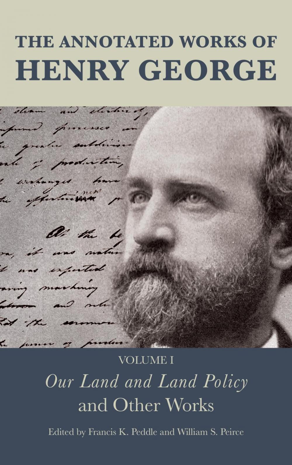 Big bigCover of The Annotated Works of Henry George