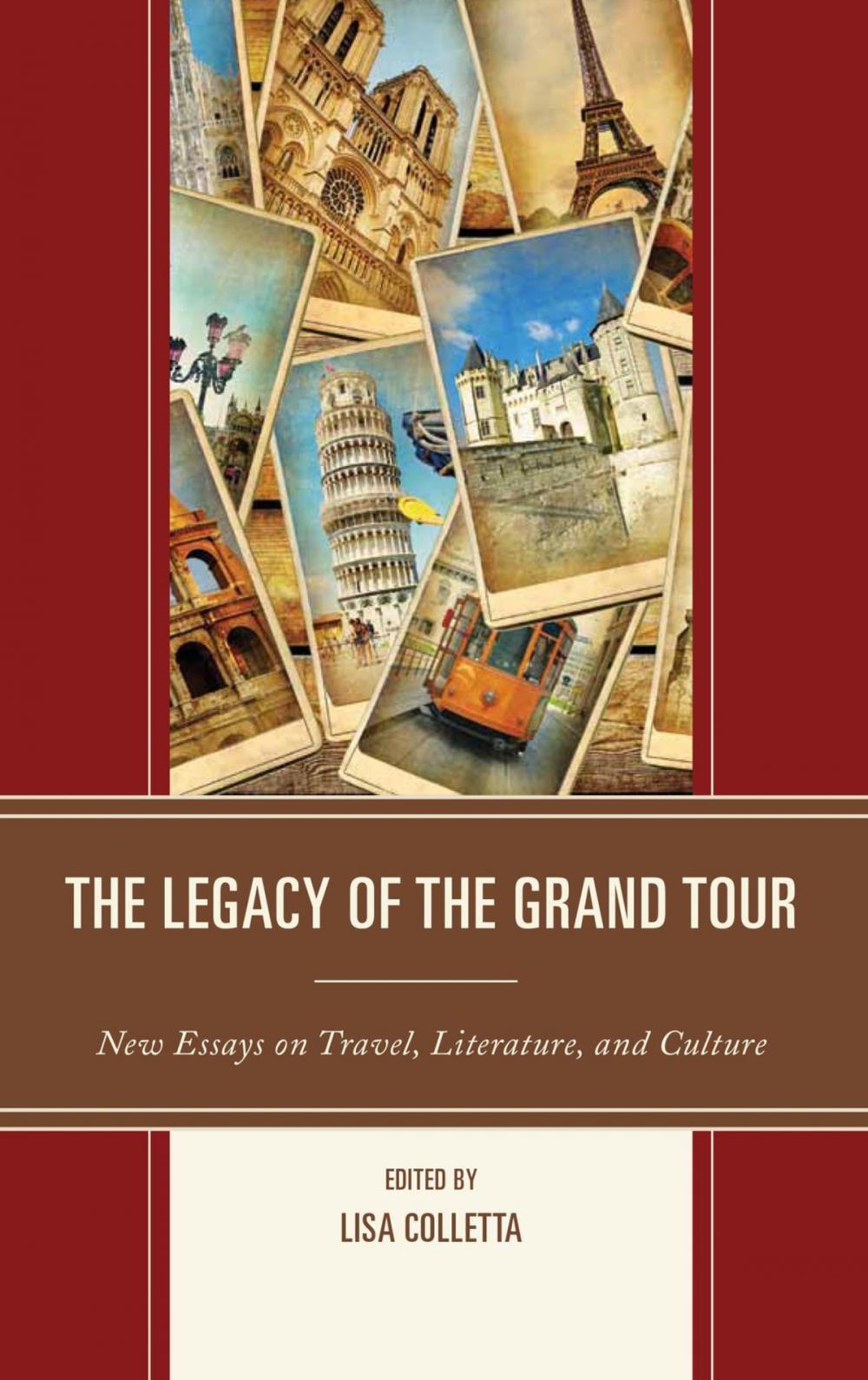 Big bigCover of The Legacy of the Grand Tour