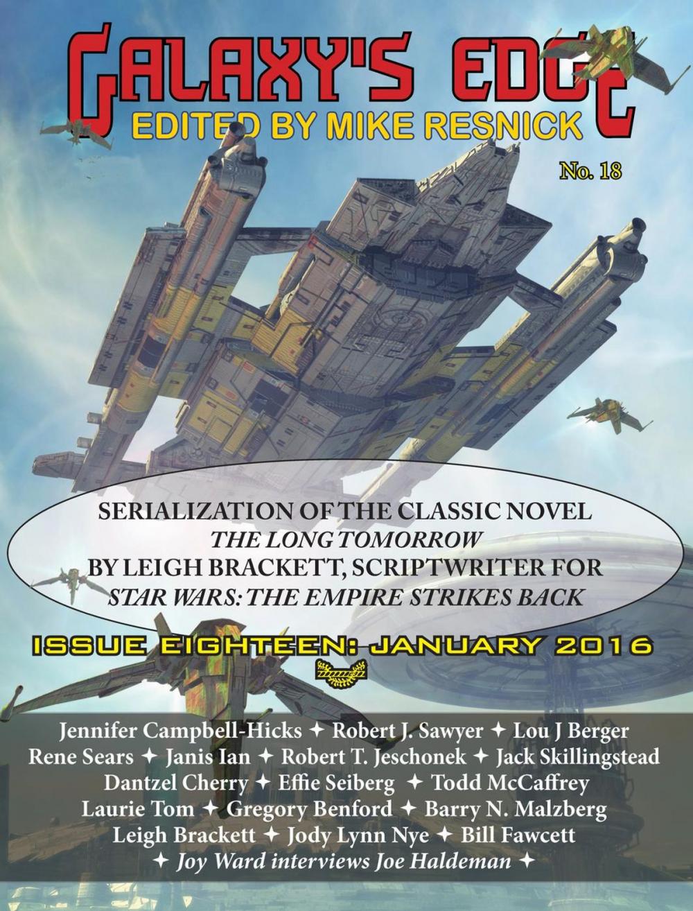 Big bigCover of Galaxy's Edge Magazine: Issue 18, January 2016 - Featuring Leigh Bracket (scriptwriter for Star Wars: The Empire Strikes Back)