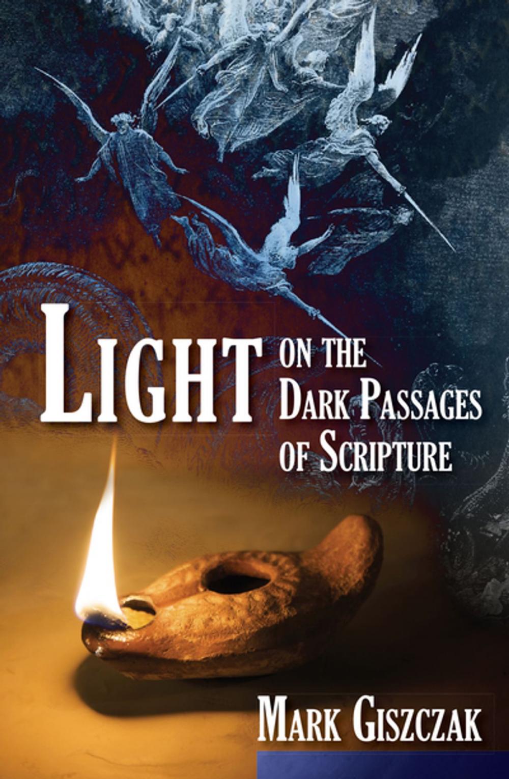 Big bigCover of Light on the Dark Passages of Scripture